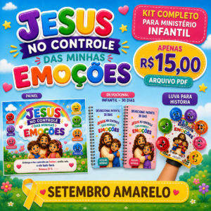 🌈 KIT JESUS NO CONTROLE DAS MINHAS EMOÇÕES